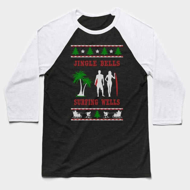 Surfing Ugly Christmas Sweater Xmas Gifts Baseball T-Shirt by uglygiftideas